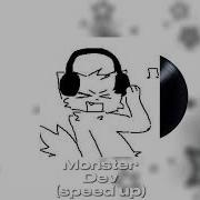 Monster Call The Doctor Dev Speed Up