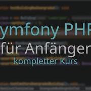 Einführung In Das Symfony PHP Framework Mit Einem Beispiel Projekt