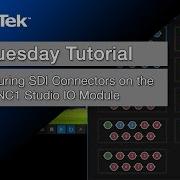 Configuring NC1IO Studio IO Module SDI Connectors