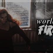 Multifandom World On Fire