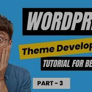 WordPress Theme Development Tutorial For 2023 Hindi WordPress Tutorial For Beginners Part 03
