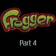 Frogger PS1 Part 4