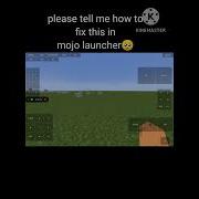 How To Fix Hotbar Not Showing In Mojo Launcher Minecraft