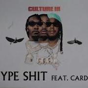 Migos Feat Cardi B Type Shit Official Audio