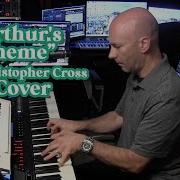 Arthur S Theme Christopher Cross Cover
