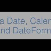 Java Date Calendar Timezones And DateFormat Tutorial