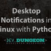 Desktop Notifications In Linux With Python