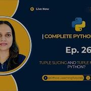 Tutorial 26 Tuple Slicing And Methods