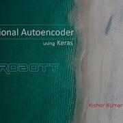 How To Build Convolutional Autoencoder Using Keras