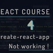 Create React App Not Working Error Solved