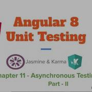 Chapter 11 Async Test Part II FakeAsync