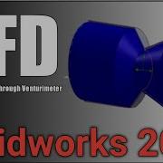 How To Venturimeter SolidWorks Flow Simulation Through Venturimeter