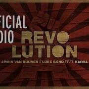 Armin Van Buuren Luke Bond Feat KARRA Revolution Extended Mix