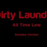 All Time Low Dirty Laundry Karaoke Version