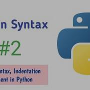 Syntax In Python Programming Indentation Error Python Unexpected Indent Python Syntax