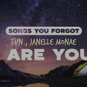 Fun We Are Young Feat Janelle Monae Lyrics