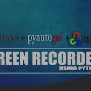 Make Screen Recorder App Using Python AI Tutorials CID