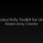 Productivity Toolkit For Unity Radial Array Creator
