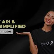 API And REST API Simplified For Beginners In 30 Minutes Application Programming Interface Tutorial