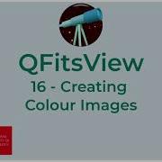 QFitsView 16 Creating Colour Images