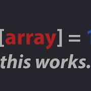 Arrays Are Weird