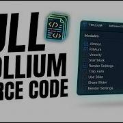 I Have The Full Trollium Dev Source Code