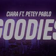 Ciara Goodies Lyrics Ft Petey Pablo