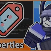 Свойства Учебник по написанию скриптов для начинающих в Roblox 5 2025