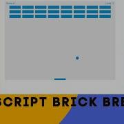 Javascript Brick Breaker Brick Breaker Javascript Code