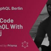 GraphQL Berlin Munich 18 William Lyon Low Code GraphQL With Neo4j