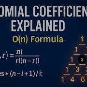 Binomial Coefficient NCr Explained Mathematically Fastest O N Formula Pascal S Triangle