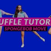 How To Shuffle Tutorial Spongebob Move For Beginners