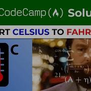 FreeCodeCamp Solution Convert Celsius To Fahrenheit