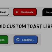 Android Custom Toast Library