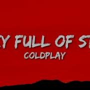 Coldplay A Sky Full Of Stars Lyrics