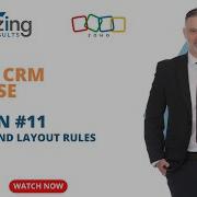 Урок 11 курса Zoho CRM Макет и правила макета