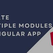 24 Create Multiple Modules In Angular 14 App Create Child Components In Multiple Modules