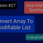 Java Interview Questions 27 How To Convert Array To Modifiable List Practical Demo