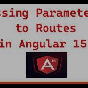 Part 43 Passing Parameters To Routes Using Route Snapshot Angular15 Tutorials For Beginners