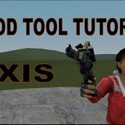 Garry S Mod Tool Tutorial AXIS TOOL