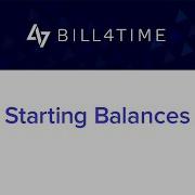 Starting Balances Bill4Time