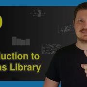 Introduction To Pandas Library In Python Tutorial Examples DataFrame Manipulation Analysis