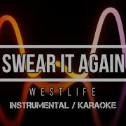 WESTLIFE Swear It Again Karaoke Instrumental W Back Vocals