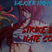 Nightcore STRIKE BACK Fairy Tail Op 16 NateWantsToBattle Cover Full Edit