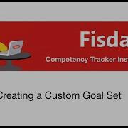 Competency Tracker Instructor Tutorial Creating A Custom Goal Set