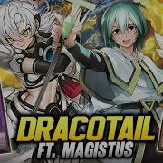 Deck Dracotail Magistus Post Burst Protocol MDPRO3 Replays Decklist