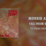 Morbid Angel Fall From Grace Full Dynamic Range Edition Official Audio