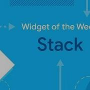 Stack Flutter Widget Of The Week