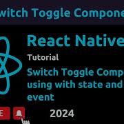 Switch Toggle Button In React Native