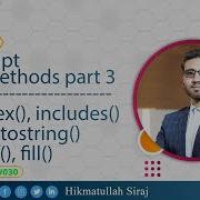 Lec 0030 JavaScript Array Methods Part Three